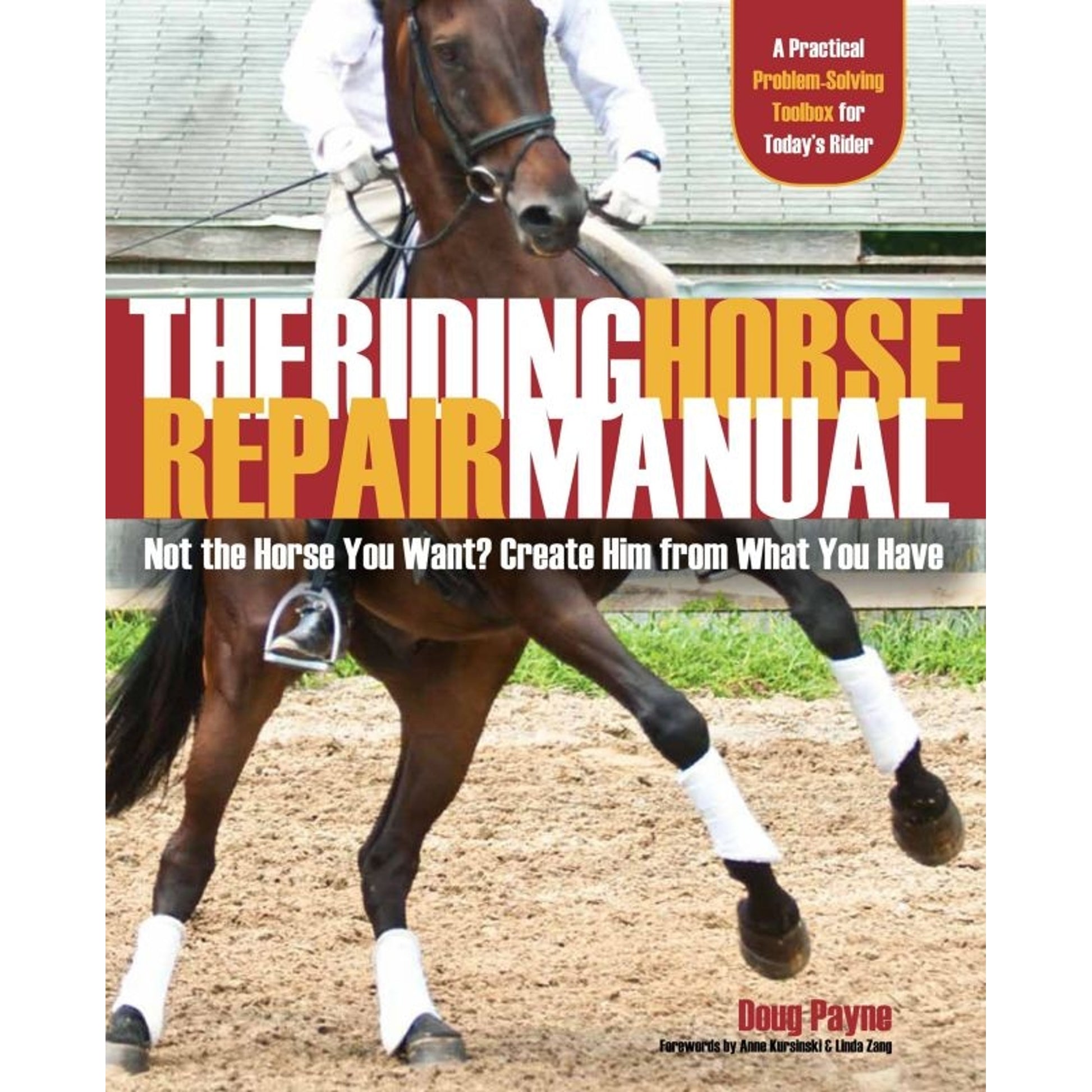 The Riding Horse Repair Manual 224 Pages